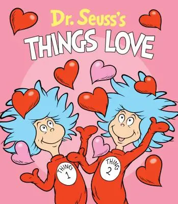 Kochane rzeczy doktora Seussa - Dr. Seuss's Lovey Things