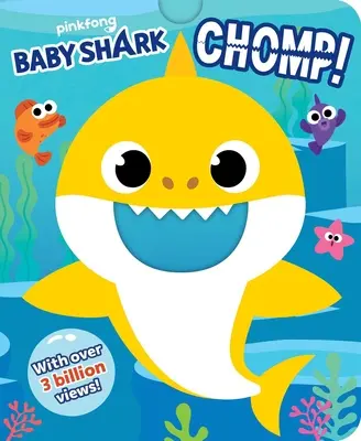 Baby Shark: Chomp! (Chrupiące książki planszowe) - Baby Shark: Chomp! (Crunchy Board Books)