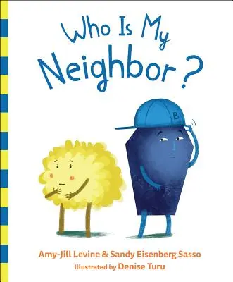 Kto jest moim sąsiadem? - Who Is My Neighbor?