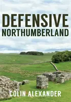 Defensywny Northumberland - Defensive Northumberland