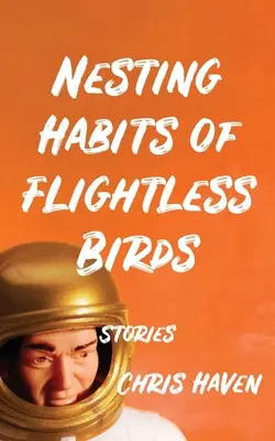 Zwyczaje lęgowe ptaków nielotów: Historie - Nesting Habits of Flightless Birds: Stories