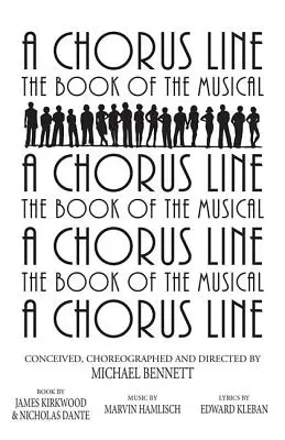 A Chorus Line: Kompletna księga musicalu - A Chorus Line: The Complete Book of the Musical