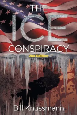 The Ice Conspiracy: 2nd Edition