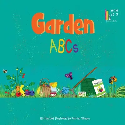 Ogrodowe ABC - Garden ABCs