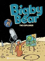 Bigby Bear Book 3 - The Explorer