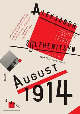 Sierpień 1914: A Novel: Czerwone koło I - August 1914: A Novel: The Red Wheel I