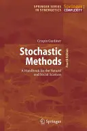 Metody stochastyczne: Podręcznik dla nauk przyrodniczych i społecznych - Stochastic Methods: A Handbook for the Natural and Social Sciences