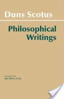 Duns Scotus: Pisma filozoficzne - Duns Scotus: Philosophical Writings