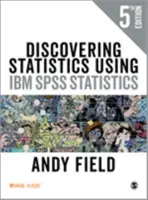 Odkrywanie statystyk przy użyciu IBM SPSS Statistics - Discovering Statistics Using IBM SPSS Statistics