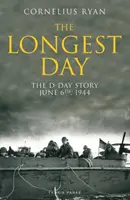 Najdłuższy dzień - Historia D-Day, 6 czerwca 1944 r. - Longest Day - The D-Day Story, June 6th, 1944