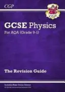 Klasa 9-1 GCSE Physics: AQA Revision Guide with Online Edition - Higher - Grade 9-1 GCSE Physics: AQA Revision Guide with Online Edition - Higher