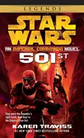 501: Star Wars Legends (Imperial Commando): Powieść o imperialnych komandosach - 501st: Star Wars Legends (Imperial Commando): An Imperial Commando Novel