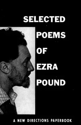 Wybrane wiersze Ezry Pounda - Selected Poems of Ezra Pound