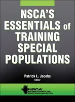 Podstawy treningu specjalnych populacji według Nsca - Nsca's Essentials of Training Special Populations