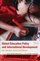 Globalna polityka edukacyjna i rozwój międzynarodowy: Nowe programy, zagadnienia i polityki - Global Education Policy and International Development: New Agendas, Issues and Policies