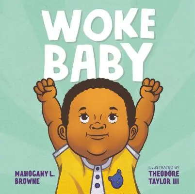 Obudzone dziecko - Woke Baby