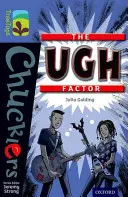 Oxford Reading Tree TreeTops Chucklers: Poziom 17: Czynnik Ugh - Oxford Reading Tree TreeTops Chucklers: Level 17: The Ugh Factor