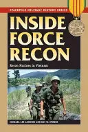 Inside Force Recon: Rozpoznanie marines w Wietnamie - Inside Force Recon: Recon Marines in Vietnam