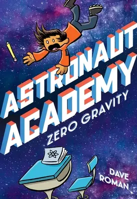 Akademia Astronautów: Zero grawitacji - Astronaut Academy: Zero Gravity