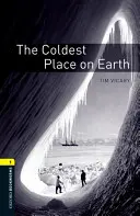 Najzimniejsze miejsce na Ziemi - The Coldest Place on Earth