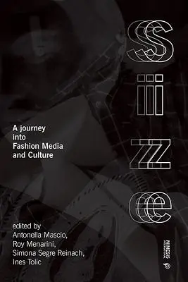 Efekt rozmiaru: Podróż w stronę designu, mody i mediów - The Size Effect: A Journey Into Design, Fashion and Media