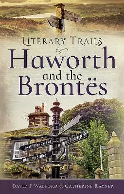 Haworth i Bronts - Haworth and the Bronts