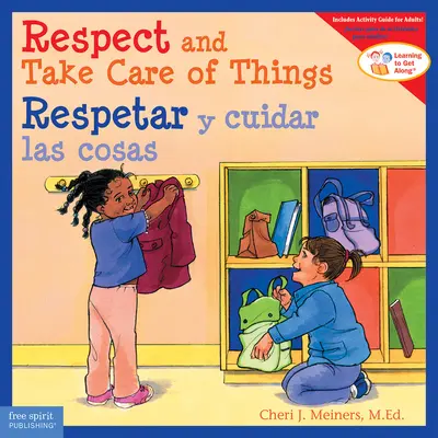 Szanuj i dbaj o rzeczy / Respetar Y Cuidar Las Cosas - Respect and Take Care of Things / Respetar Y Cuidar Las Cosas