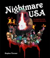 Nightmare USA: Nieopowiedziana historia niezależnych wyzyskiwaczy - Nightmare USA: The Untold Story of the Exploitation Independents