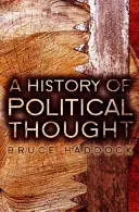 Historia myśli politycznej: Od starożytności do współczesności - A History of Political Thought: From Antiquity to the Present