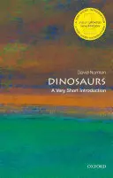 Dinozaury: Bardzo krótkie wprowadzenie - Dinosaurs: A Very Short Introduction