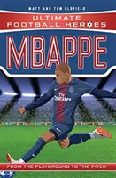 Mbappe (Ultimate Football Heroes - seria piłkarska nr 1) - Zbierz ich wszystkich! - Mbappe (Ultimate Football Heroes - the No. 1 football series) - Collect Them All!