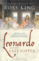 Leonardo i Ostatnia Wieczerza - Leonardo and the Last Supper