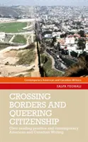 Przekraczanie granic i queerowanie obywatelstwa: Obywatelska praktyka czytania we współczesnym pisarstwie amerykańskim i kanadyjskim - Crossing borders and queering citizenship: Civic reading practice in contemporary American and Canadian writing