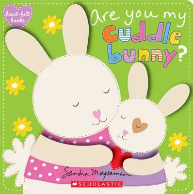 Czy jesteś moim przytulnym króliczkiem (książeczki z serduszkami), 4 - Are You My Cuddle Bunny? (Heart-Felt Books), 4