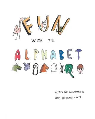 Zabawa z alfabetem - Fun with the Alphabet