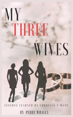 Moje trzy żony - My Three Wives