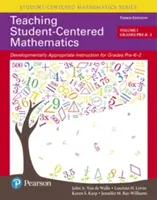 Nauczanie matematyki skoncentrowane na uczniu: Nauczanie dostosowane do potrzeb rozwojowych w klasach Pre-K-2 (tom I) - Teaching Student-Centered Mathematics: Developmentally Appropriate Instruction for Grades Pre-K-2 (Volume I)