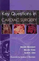 Kluczowe pytania w kardiochirurgii - Key Questions in Cardiac Surgery