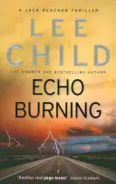 Echo płonie - (Jack Reacher 5) - Echo Burning - (Jack Reacher 5)