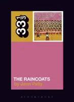 Płaszcze przeciwdeszczowe - The Raincoats' the Raincoats