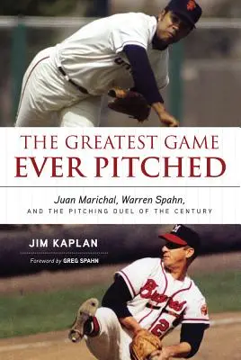 The Greatest Game Ever Pitched: Juan Marichal, Warren Spahn i pitchingowy pojedynek stulecia - The Greatest Game Ever Pitched: Juan Marichal, Warren Spahn, and the Pitching Duel of the Century