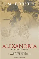 Aleksandria: Historia i przewodnik - Alexandria: A History and Guide