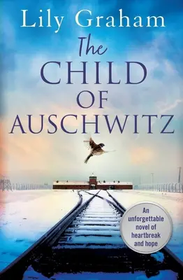 Dziecko z Auschwitz - The Child of Auschwitz