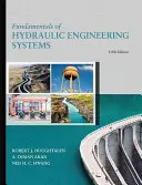 Podstawy systemów inżynierii hydraulicznej - Fundamentals of Hydraulic Engineering Systems