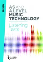 Testy słuchowe Edexcel AS i A Level Music Technology - Edexcel AS and A Level Music Technology Listening Tests