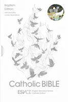 ESV-CE Biblia katolicka, anglicyzowana edycja do chrztu - angielska wersja standardowa - wydanie katolickie - ESV-CE Catholic Bible, Anglicized Baptism Edition - English Standard Version - Catholic Edition