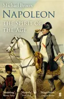 Napoleon, tom 2 - Duch epoki - Napoleon Volume 2 - The Spirit of the Age