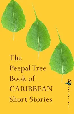 Księga współczesnych karaibskich opowiadań Peepal Tree - The Peepal Tree Book of Contemporary Caribbean Short Stories