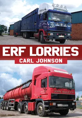 Ciężarówki Erf - Erf Lorries