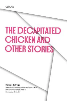 Zdekapitowany kurczak i inne opowiadania - The Decapitated Chicken and Other Stories